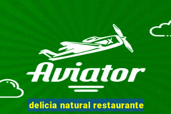 delicia natural restaurante